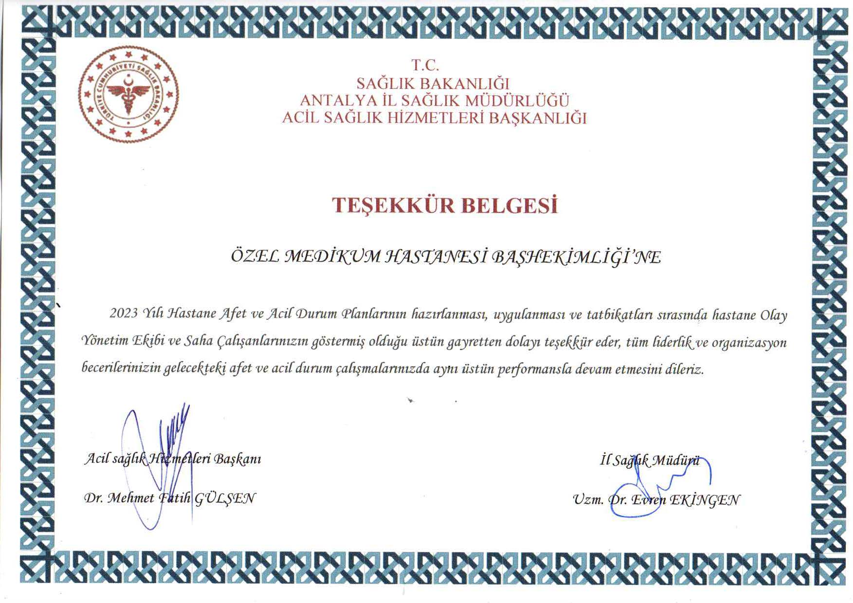 Özel Medikum Hastanesi'ne Anlamlı Teşekkür Belgesi
